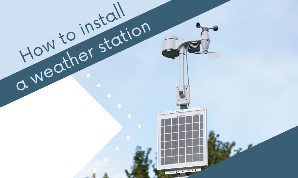 How to install a weather station